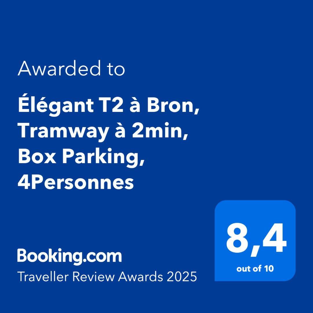 Apartament Elegant T2 A Bron, Tramway A 2Min, Box Parking, 4Personnes Zewnętrze zdjęcie